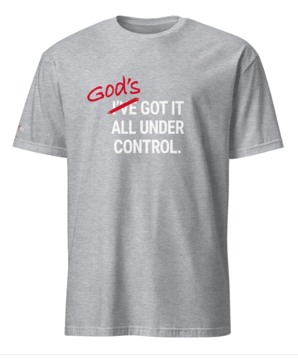 God's Got It Short Sleeve Tee