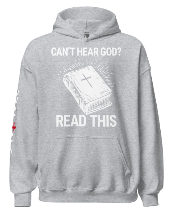 Can't Hear God? Hoodie